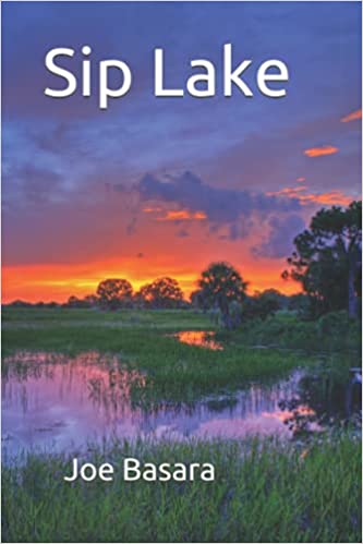 Featured Book: Sip Lake by Joe Basara